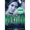 Ranger Justice: A Small-town Christian Romantic Suspense (Large Print) - Paperback