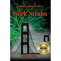 Dark Straits: Sudden Quiet: Book II - Paperback