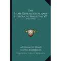 The Utah Genealogical And Historical Magazine V7: 1916 (1916) - Paperback
