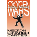 Oxygen Wars - Paperback