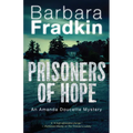 Prisoners of Hope: An Amanda Doucette Mystery - Paperback