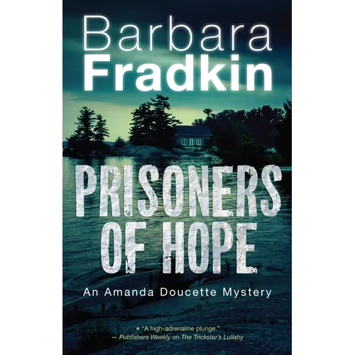 Prisoners of Hope: An Amanda Doucette Mystery - Paperback