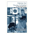Advice to Young Artists in a Postmodern Era - Paperback