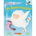 Unicornio Y Yeti 2: Un Buen Equipo (a Good Team): Volume 2 - Paperback