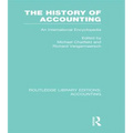 The History of Accounting (RLE Accounting): An International Encylopedia - Paperback