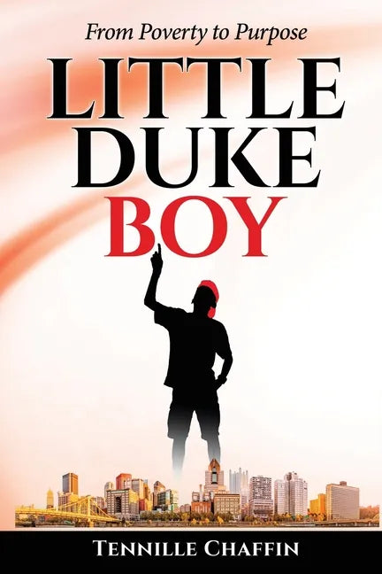 Little Duke Boy: From Poverty to Purpose - Paperback