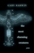 The Most Charming Creatures: Poems - Paperback