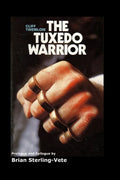 The Tuxedo Warrior - Paperback
