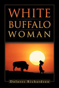 White Buffalo Woman - Paperback