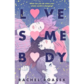 Love Somebody - Paperback