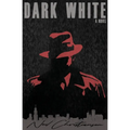 Dark White - Paperback