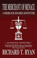 The Merchant of Menace: A Sherlock Holmes Adventure - Paperback