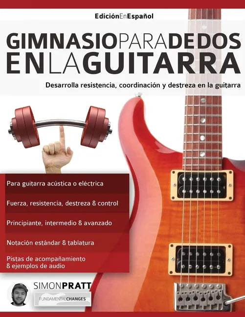 Gimnasio para dedos en la guitarra - Paperback