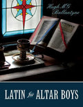 Latin for Altar Boys - Paperback