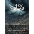 Less Than 1 Percent - Hardcover