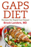 Gaps Diet: Recipes for Rapid Gut Repair - Paperback