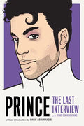 Prince: The Last Interview: And Other Conversations - Paperback