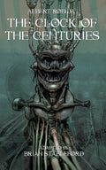 The Clock of the Centuries - Paperback