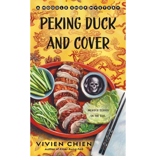 Peking Duck and Cover: A Noodle Shop Mystery - Paperback