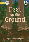 Feet on the Ground - Our Yarning - Paperback