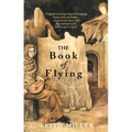The Book of Flying - Paperback