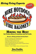 Hire Hotdogs Fire Baloney - Paperback