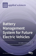 Battery Management System for Future Electric Vehicles - Hardcover