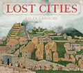 Lost Cities - Hardcover