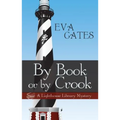 By Book or by Crook - Paperback