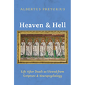 Heaven and Hell - Hardcover