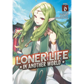 Loner Life in Another World (Light Novel) Vol. 6 - Paperback