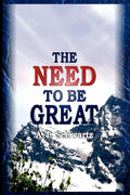 Need to be Great: The Magic of Thinking Big - Paperback