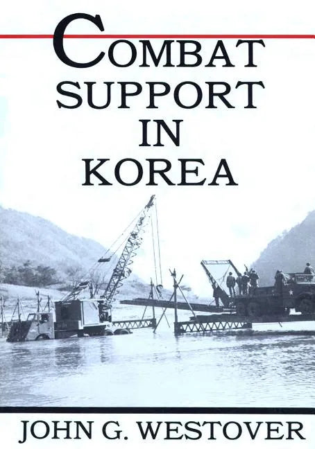 Combat Support in Korea - Paperback