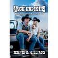 Arch Hawkins - The Arrowhead Bar and Grill - Paperback