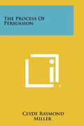 The Process Of Persuasion - Paperback