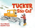 Tucker the Sno-Cat - Hardcover