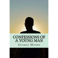 Confessions of a young man (Classic Edition) - Paperback