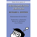 Gu? Breve para el Pensamiento Cr?ico - Paperback