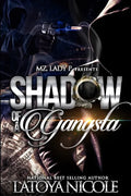 Shadow of a Gangsta - Paperback