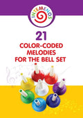 21 Color-coded melodies for Bell Set: Color-Coded visual for 8 Note Bell Set - Paperback