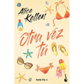 Otra Vez Tú / You Again: Serie Tú 1 - Paperback