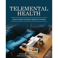 Telemental Health: What Every Student Needs to Know - Paperback