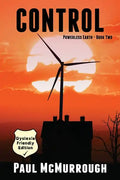 Control (Powerless Earth Book Two) (Dyslexia Friendly Edition) - Paperback