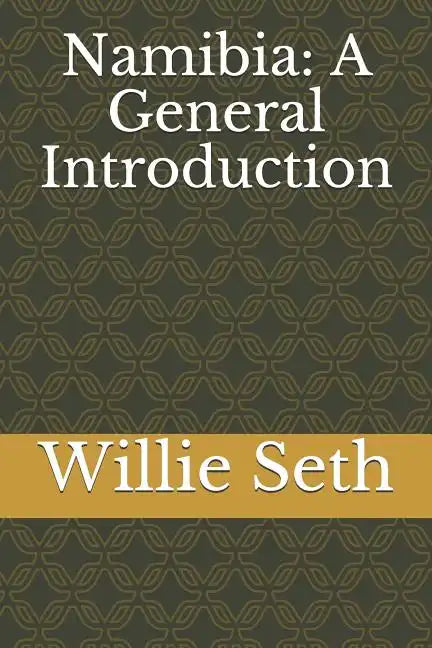 Namibia: A General Introduction - Paperback