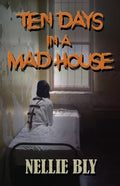 Ten Days in A Madhouse - Paperback
