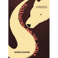Kassandra and the Wolf - Paperback