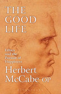The Good Life - Paperback
