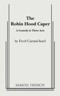 The Robin Hood Caper - Paperback