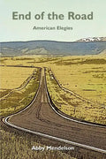 End of the Road: American Elegies - Paperback