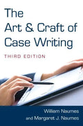 The Art and Craft of Case Writing - Paperback